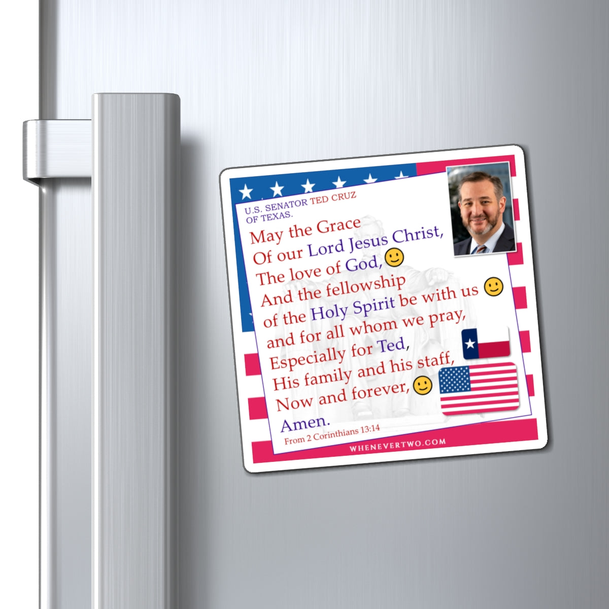 Ted Cruz - Legislative Senator Texas - The Benediction Blessing Magnet - 4'' - [225]
