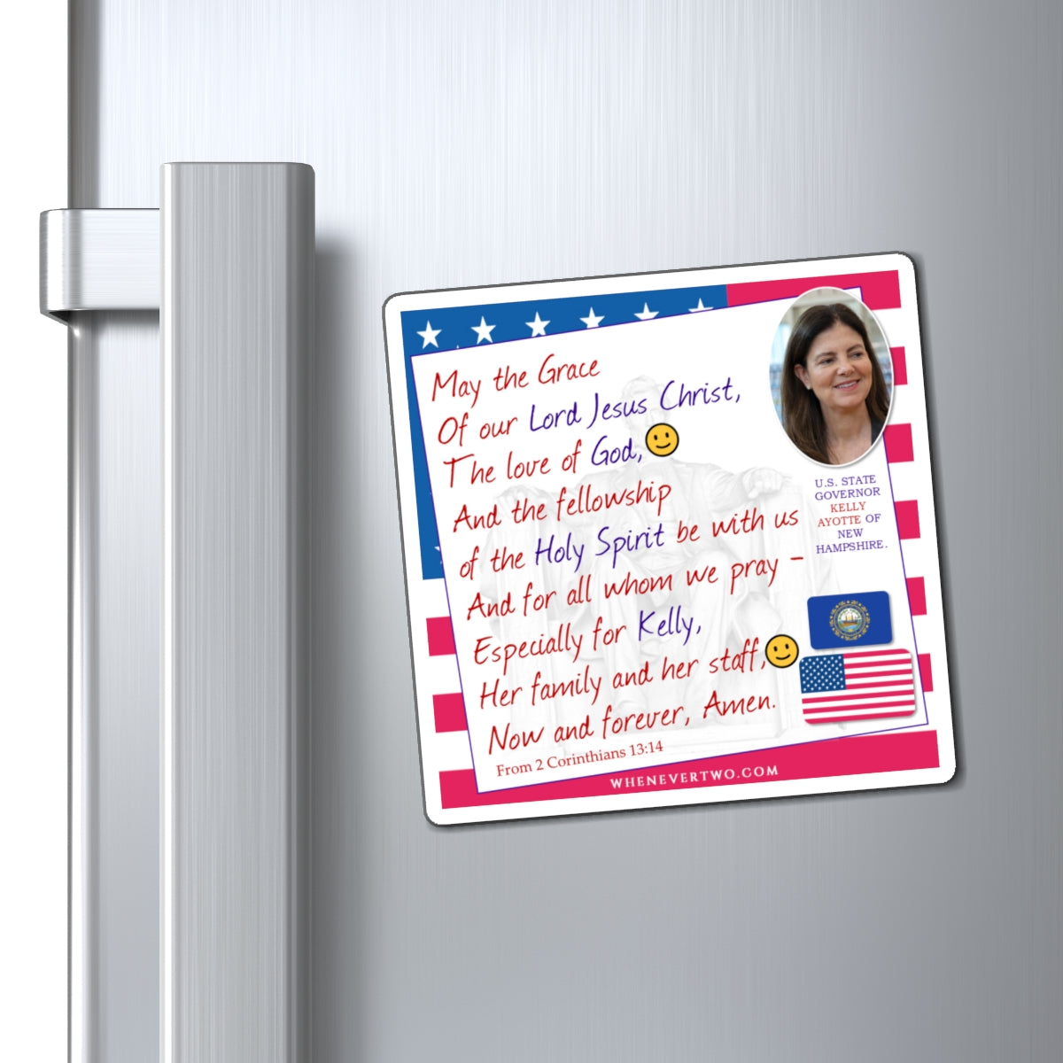 Kelly Ayotte - State Executive Governor New Hampshire - The Benediction Blessing Magnet - 4'' - [288]