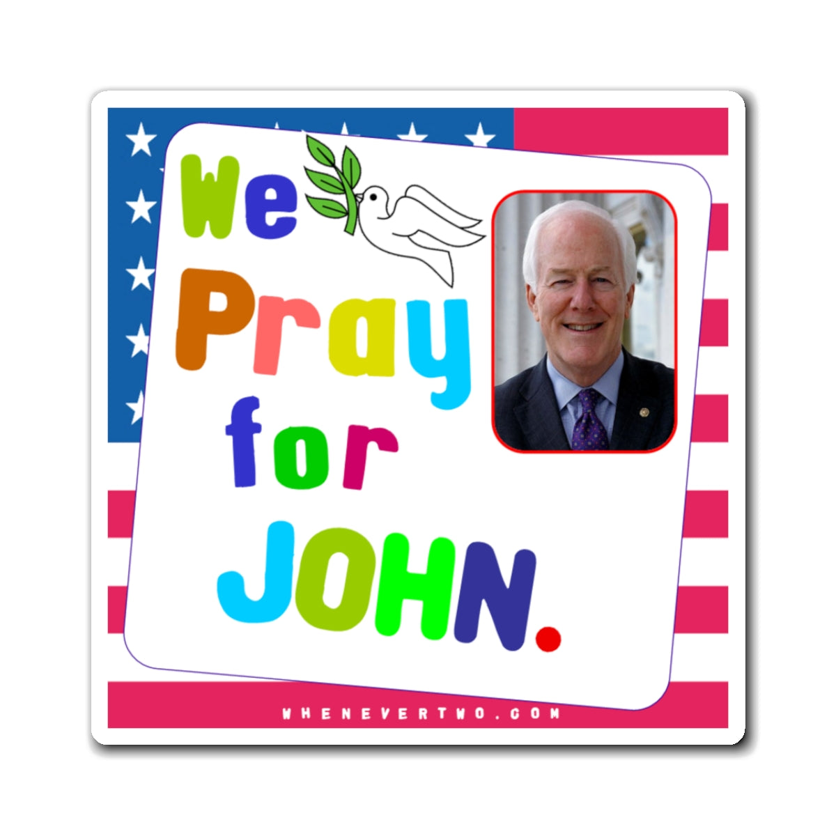 John Cornyn - Legislative Senator Texas - Noah's Rainbow Magnet - 3'' - [221]