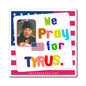 Tyrus - We The People - Noah's Rainbow Magnet - 3'' - [103]