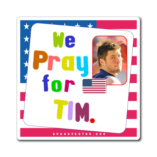 Tim Tebu - We The People - Noah's Rainbow Magnet - 3'' - [195]
