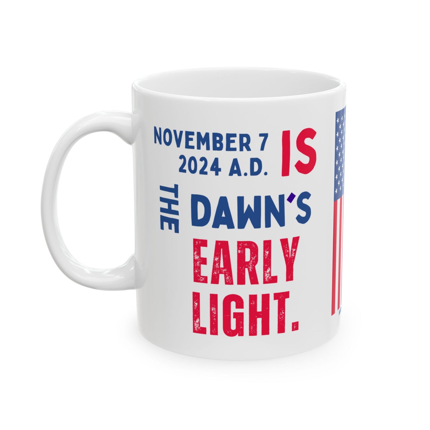 Donald John Trump. - Executive White House President of the United States of America - Dawn - Mug - 11oz - [209]