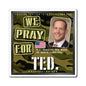 Ted Budd - Legislative Senator North Carolina - The Man Cave Magnet - 3'' - [217]