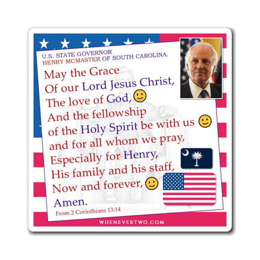 Henry McMaster - State Executive Governor South Carolina - The Benediction Blessing Magnet - 4'' - [292]