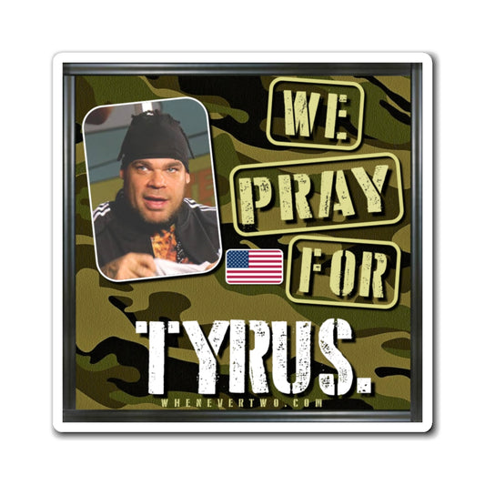 Tyrus - We The People - The Man Cave Magnet - 3'' - [103]