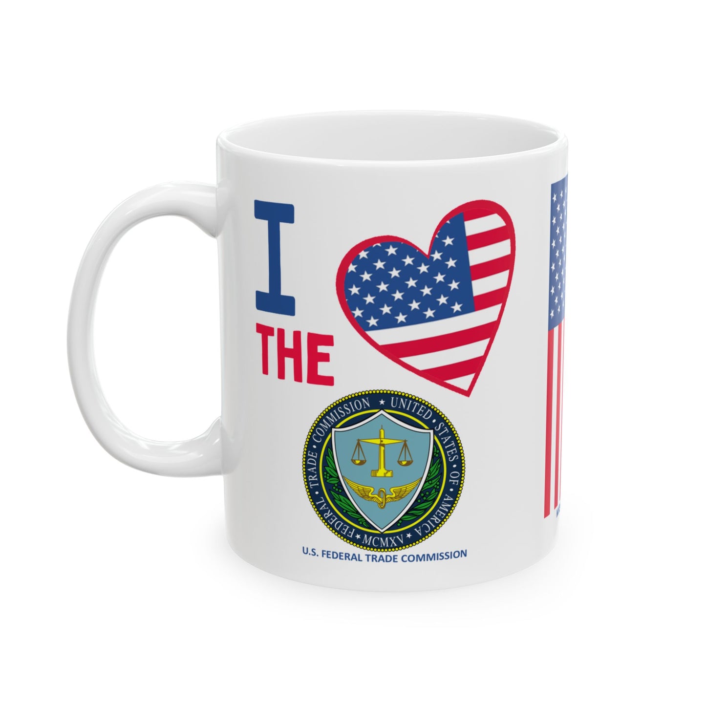 U.S. Federal Trade Commission - Major Agencies - I Love -  Mug - 11 oz