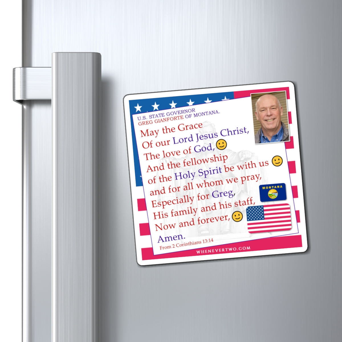 Greg Gianforte - State Executive Governor Montana - The Benediction Blessing Magnet - 4'' - [285]