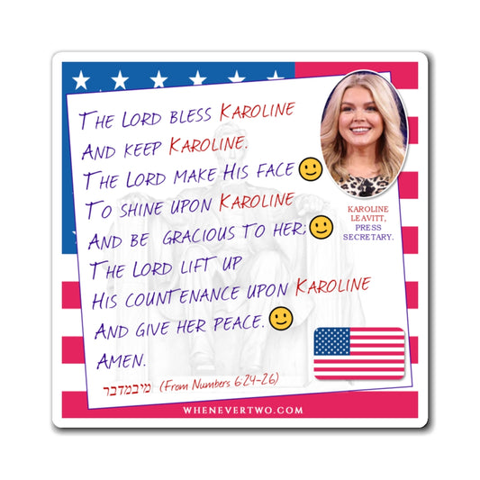 Karoline Leavitt - Executive White House Press Secretary - The Aaronic Blessing Magnet - 4'' - [142]