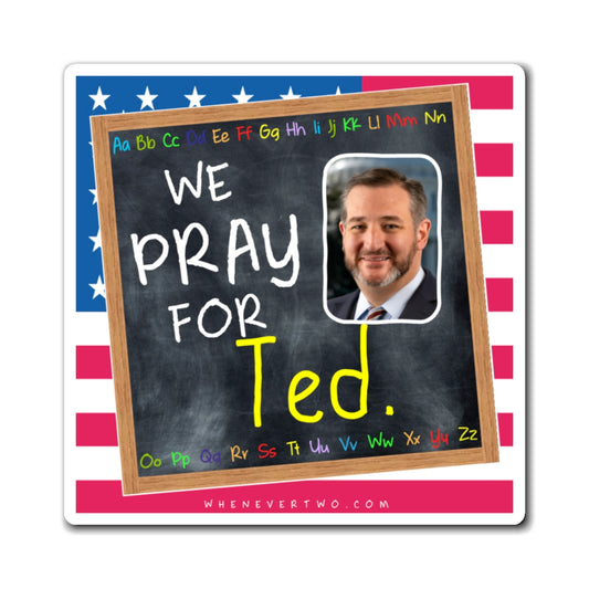 Ted Cruz - Legislative Senator Texas - The Blackboard Magnet - 3'' - [225]