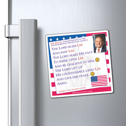 Lee Zeldin - Executive Cabinet Administrator of the Environmental Protection Agency - The Aaronic Blessing Magnet - 4'' - [12