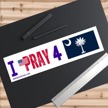 South Carolina - I Pray - Bumper Sticker - Large