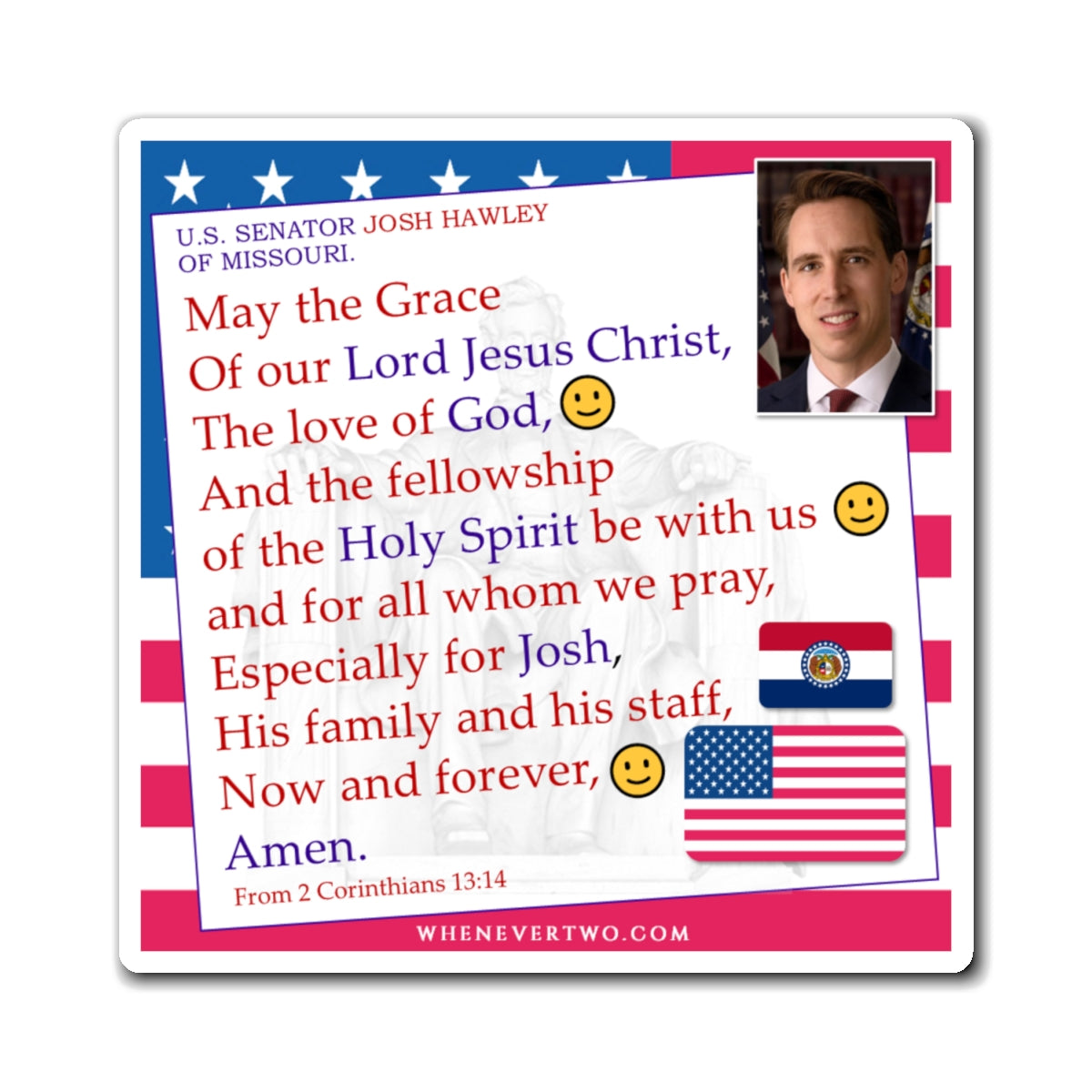 Josh Hawley - Legislative Senator Missouri - The Benediction Blessing Magnet - 4'' - [233]