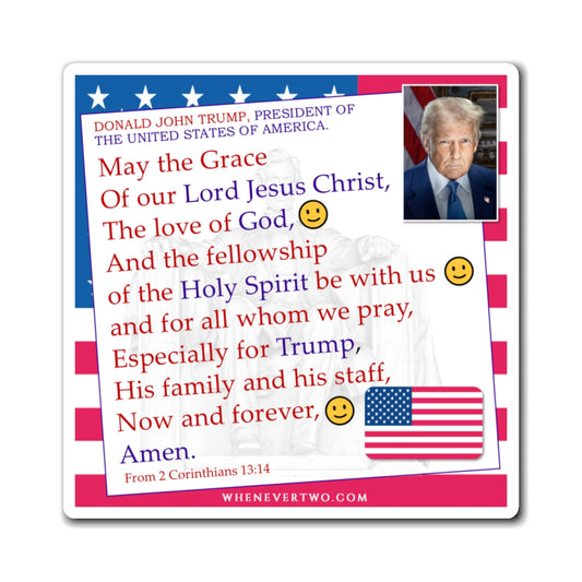 Donald John Trump. - Executive White House President of the United States of America - The Benediction Blessing Magnet - 4'' - [209]