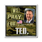 Ted Cruz - Legislative Senator Texas - The Man Cave Magnet - 3'' - [225]