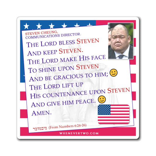 Steven Cheung - Executive White House Communications Director - The Aaronic Blessing Magnet - 4'' - [272]