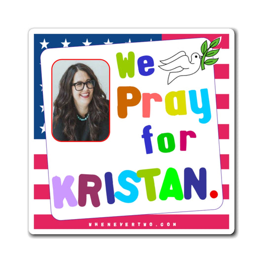 Kristan Hawkins - We The People - Noah's Rainbow Magnet - 3'' - [196]