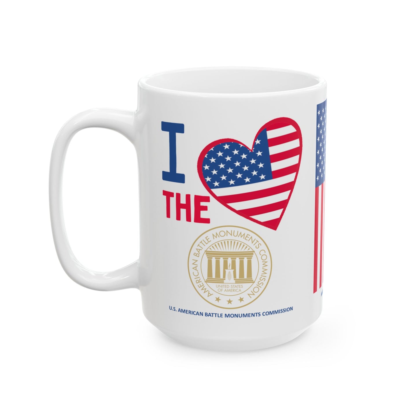 U.S. American Battle Monuments Commission - Major Agencies - I Love -  Mug - 15 oz