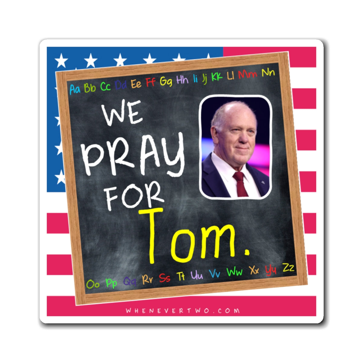 Tom Homan - Executive Cabinet Border Tzar - The Blackboard Magnet - 3'' - [113]