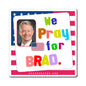 Brad Little - State Executive Governor Idaho - Noah's Rainbow Magnet - 3'' - [279]