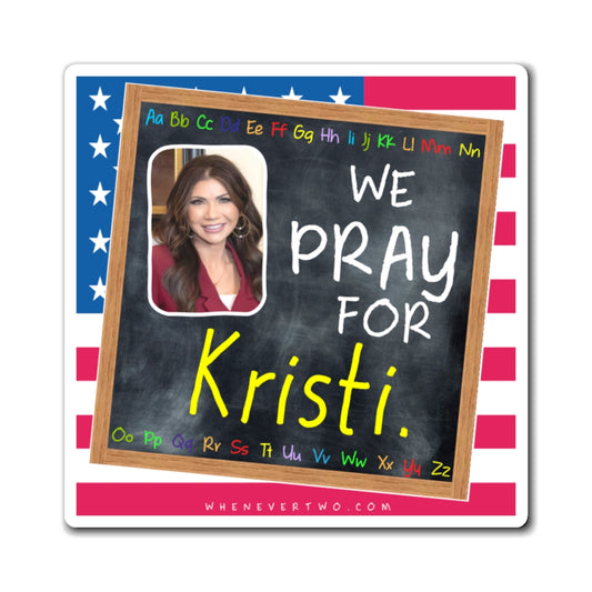 Kristi Noem - Executive Cabinet Secretary of Homeland Security - The Blackboard Magnet - 3'' - [128]