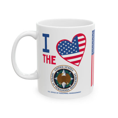 U.S. Office of Personnel Management - Major Agencies - I Love - Mug - 11 oz