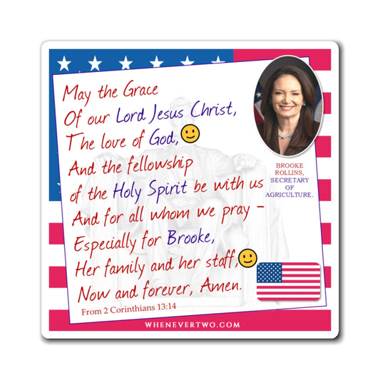Brooke Rollins - Executive Cabinet Secretary of Agriculture - The Benediction Blessing Magnet - 4'' - [120]