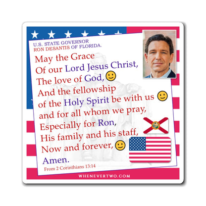 Ron DeSantis - State Executive Governor Florida - The Benediction Blessing Magnet - 4'' - [277]