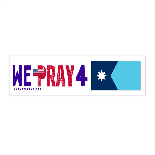 Minnesota - We Pray - Bumper Sticker - Regular