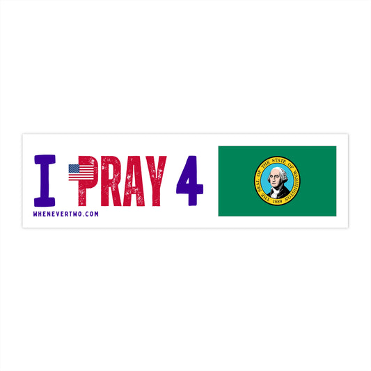 Washington - I Pray - Bumper Sticker - Regular