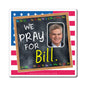 Bill Cassidy - Legislative Senator Louisiana - The Blackboard Magnet - 3'' - [219]