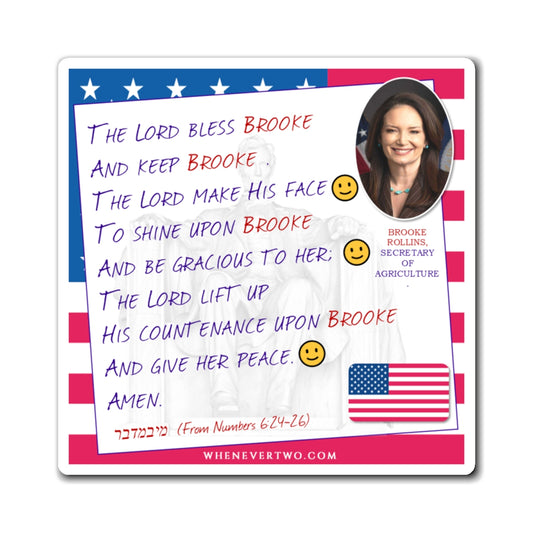 Brooke Rollins - Executive Cabinet Secretary of Agriculture - The Aaronic Blessing Magnet - 4'' - [120]