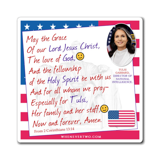 Tulsi Gabbard - Executive Cabinet Director of National Intelligence - The Benediction Blessing Magnet - 4'' - [131]