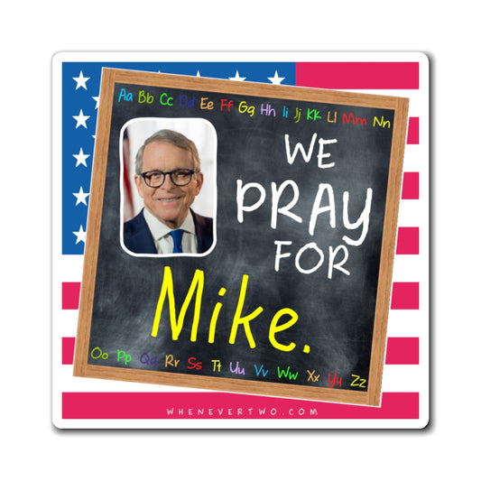 Mike DeWine - State Executive Governor Ohio - The Blackboard Magnet - 3'' - [290]