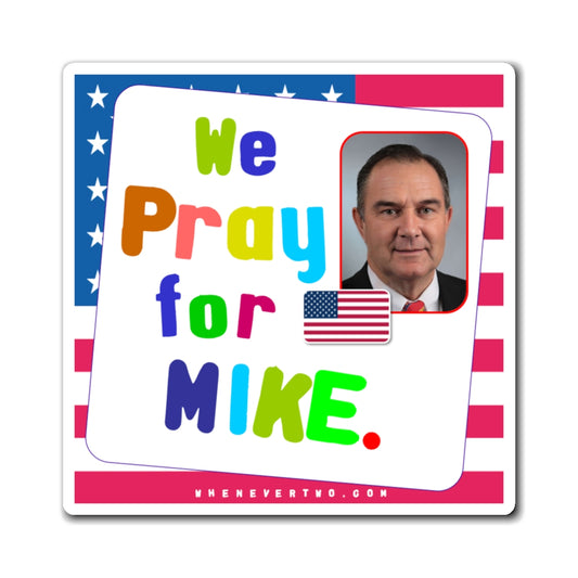 Mike Kehoe - State Executive Governor Missouri - Noah's Rainbow Magnet - 3'' - [284]