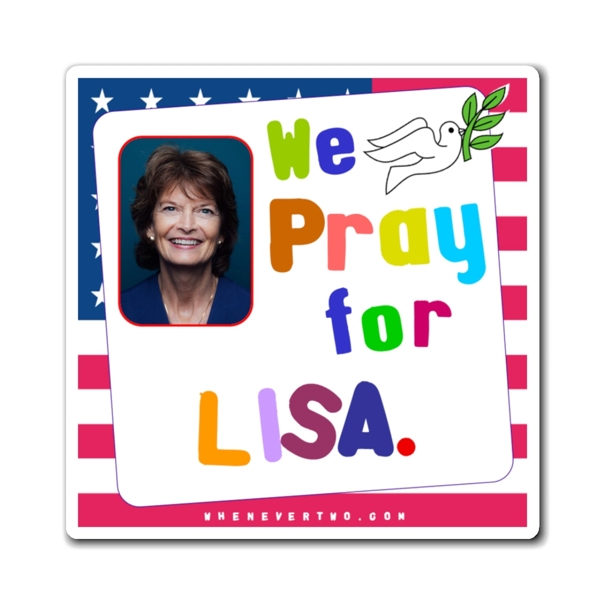 Lisa Murkowski - Legislative Senator Alaska - Noah's Rainbow Magnet - 3'' - [250]