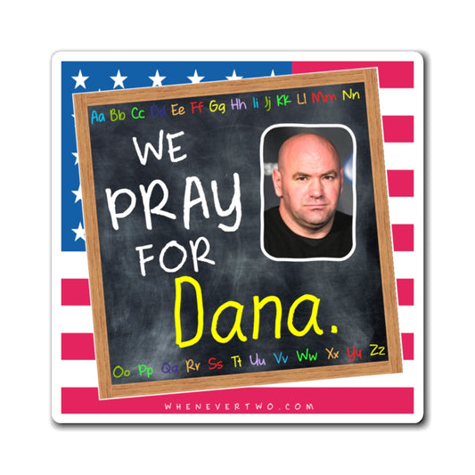 Dana White - We The People - The Blackboard Magnet - 3'' - [23]
