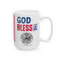 War - Cabinet - God Bless -  Mug - 15 oz