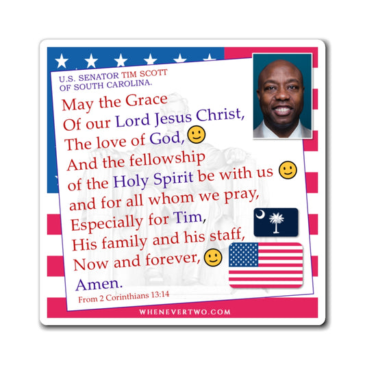 Tim Scott - Legislative Senator South Carolina - The Benediction Blessing Magnet - 4'' - [257]