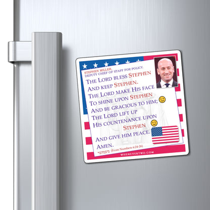 Stephen Miller - Executive White House Deputy Chief of Staff For Policy - The Aaronic Blessing Magnet - 4'' - [269]