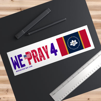 Mississippi - We Pray - Bumper Sticker - Regular