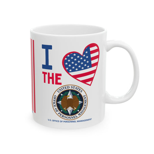 U.S. Office of Personnel Management - Major Agencies - I Love - Mug - 11 oz