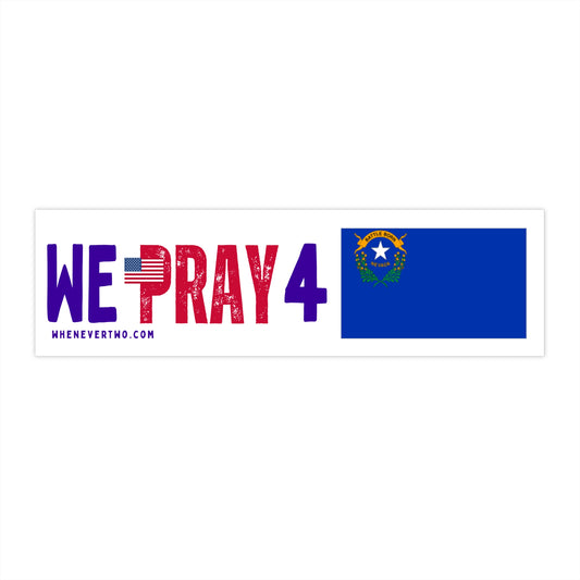 Nevada - We Pray - Bumper Sticker - Regular
