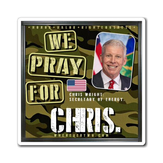 Chris Wright - Executive Cabinet Secretary of Energy - The Man Cave Magnet - 3'' - [125]