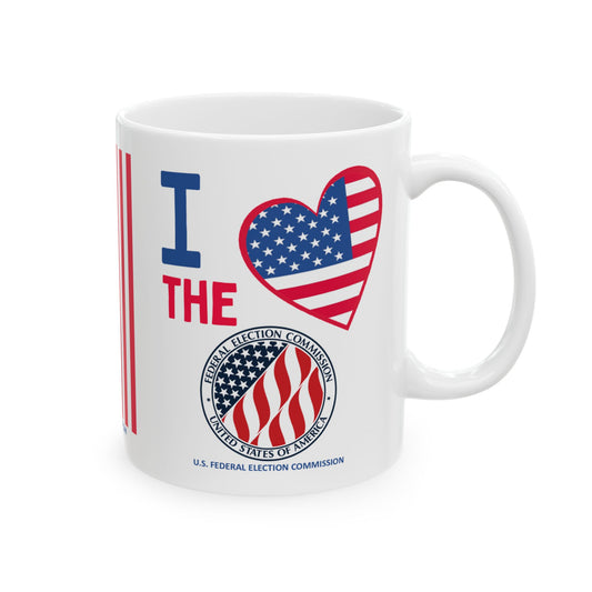 U.S. Federal Election Commission - Major Agencies - I Love -  Mug - 11 oz