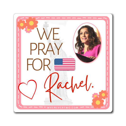 Rachel Campos Duffy - We The People - The Girl Cave Magnet - 3'' - [84]