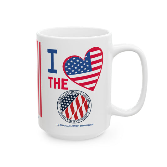 U.S. Federal Election Commission - Major Agencies - I Love -  Mug - 15 oz