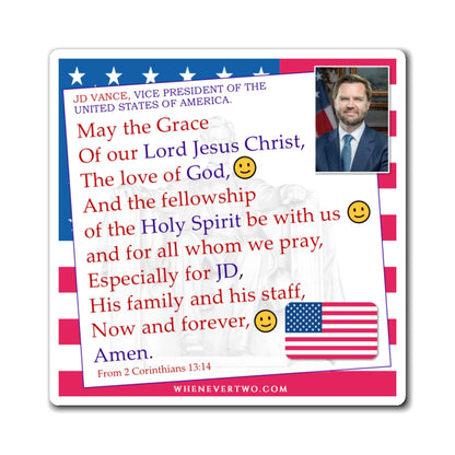 JD Vance - Executive Cabinet Vice President - The Benediction Blessing Magnet - 4'' - [115]