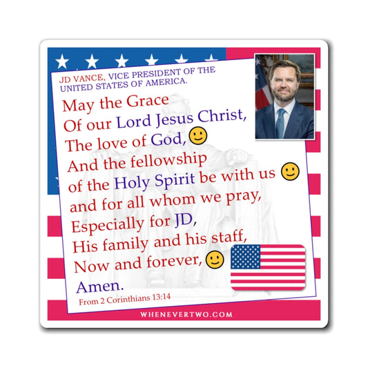 JD Vance - Executive Cabinet Vice President - The Benediction Blessing Magnet - 4'' - [115]