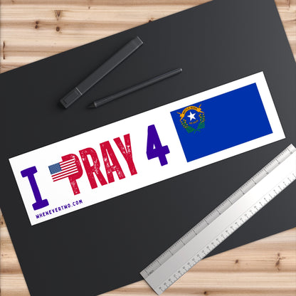 Nevada - I Pray - Bumper Sticker - Large