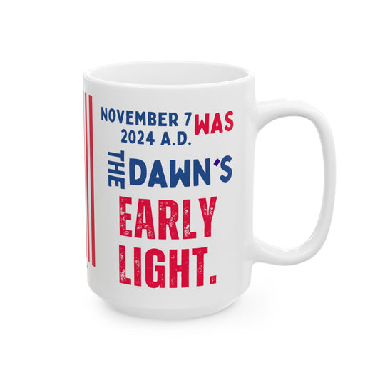 Donald John Trump. - Executive White House President of the United States of America - Dawn - Mug - 15oz - [209]